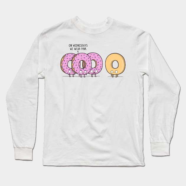 Pink Wednesday! Long Sleeve T-Shirt by Raffiti